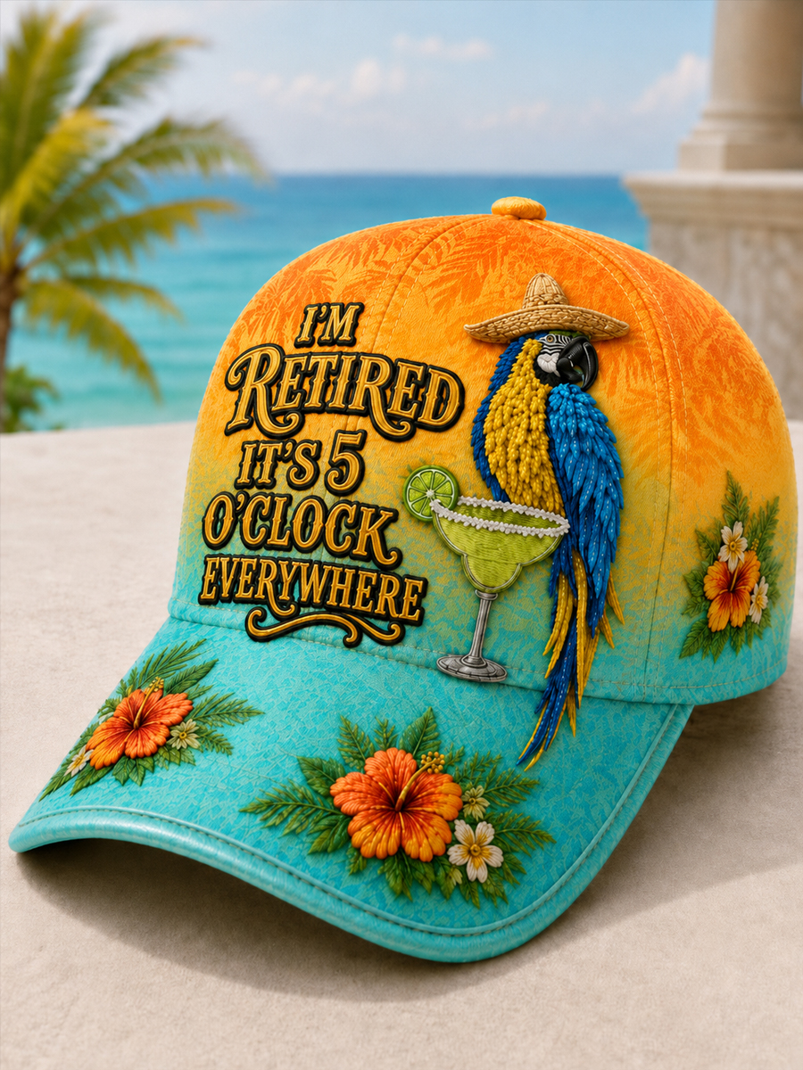 Unisex I'm Retired It's 5 O'clock Everywhere Parrot Print Hat