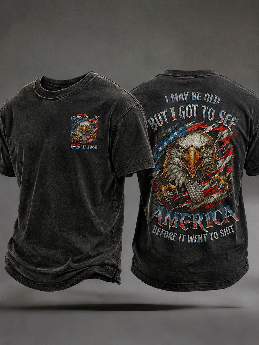 Men's "I May Be Old But I Got To See America Before It Went To Shit" T-Shirts