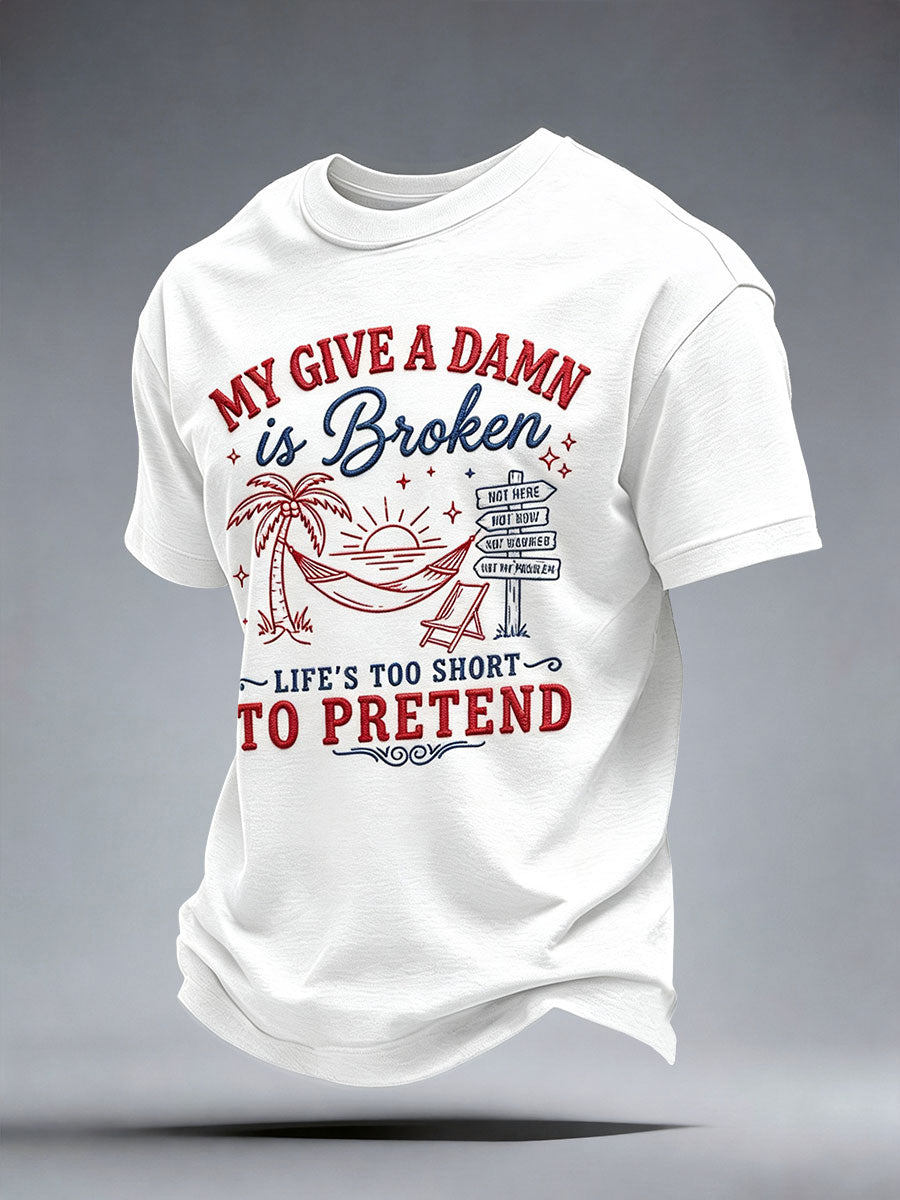 Men's My Give A Damn Is Broken T-Shirt