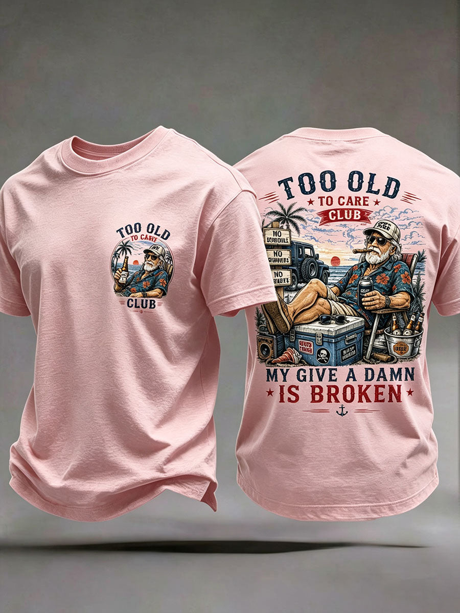 Men's 'my give a damn is broken' T-shirts