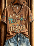 Women's Vintage Let Me Tell You About My Jesus Western Print short-sleeved T-shirt