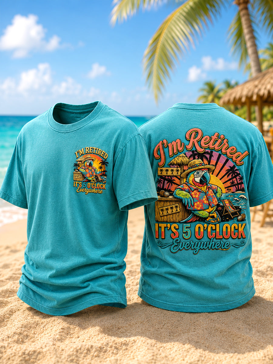 Men's I'm Retired It's 5 O'clock Everywhere Parrot Print Casual Tee