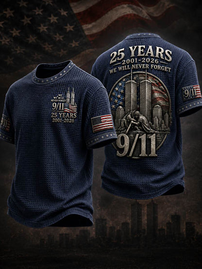 Men's WE WILL NEVER FORGET 9/11 25 YEARS 2001-2026 Waffle  Tee