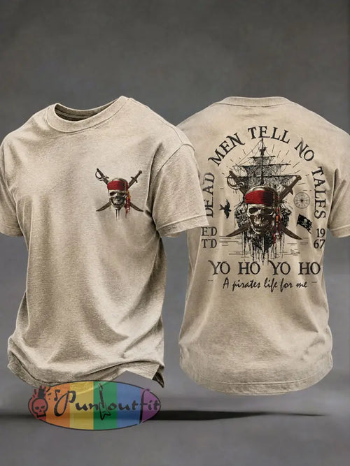 Men's "Dead men tell no tales Yo ho Yo ho A Pirates life for me" T-shirts