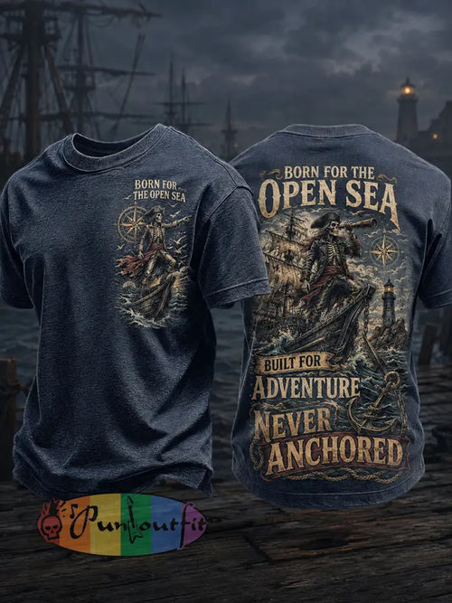 Men's "BORN FOR THE OPEN SEA BUILT FOR ADVENTURE NEVER ANCHORED" tops