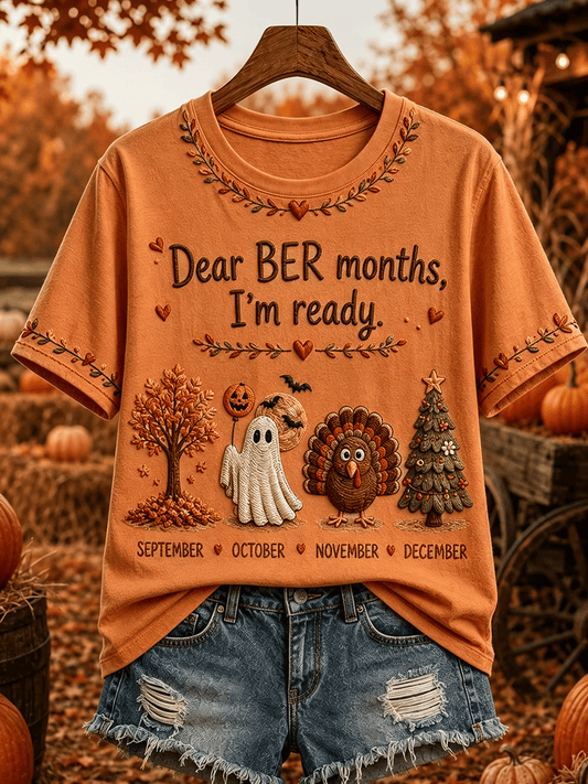 Women's Vintage I'm Ready For The Ber Months Print Casual T-shirt