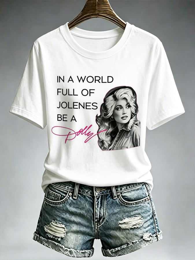 Women'S Country Cowgirl Dolly Commemorative  The Way I See It, If You Want The Rainbow, You Gotta Put Up With The Rain Print T-Shirt