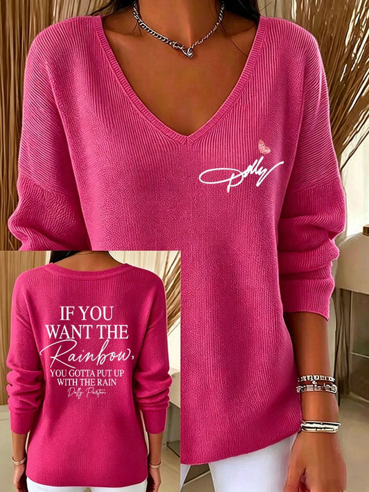 Women's If You Want The Rainbow You Gotta Put Up With The Rain Print Casual Sweatshirt