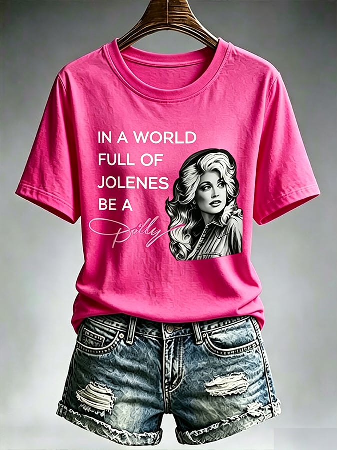 Women'S Country Cowgirl Dolly Commemorative  The Way I See It, If You Want The Rainbow, You Gotta Put Up With The Rain Print T-Shirt