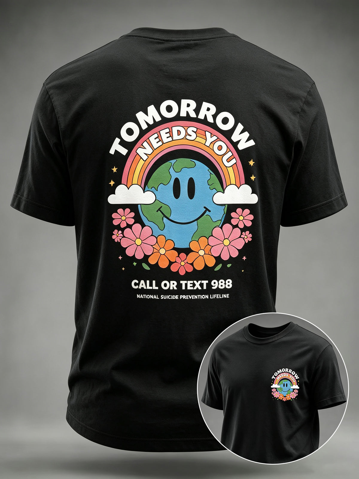 Men's Tomorrow Needs You 988 Suicide Prevention Awareness T-Shirt