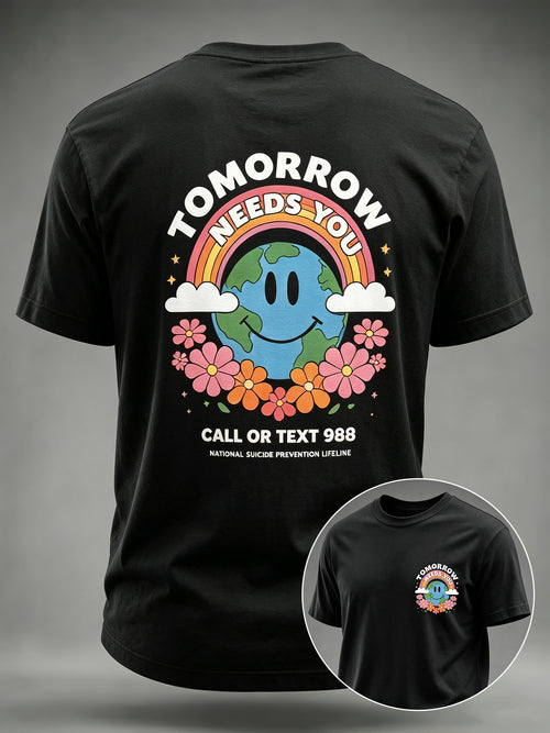 Men's Tomorrow Needs You 988 Suicide Prevention Awareness T-Shirt