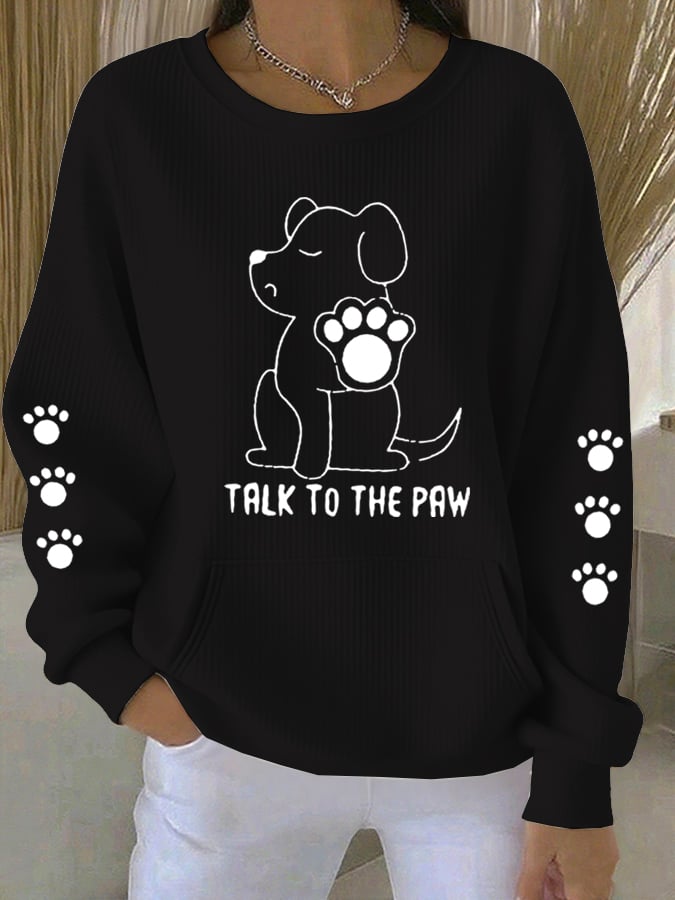 Women's Talking With Paws Funny Puppy Print Sweatshirt
