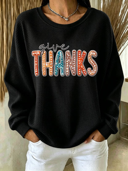 Women's Give Thanks Print Sweatshirt