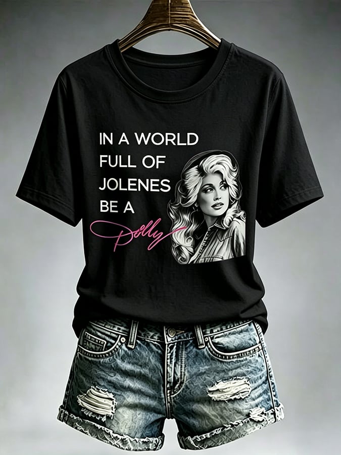 Women'S Country Cowgirl Dolly Commemorative  The Way I See It, If You Want The Rainbow, You Gotta Put Up With The Rain Print T-Shirt