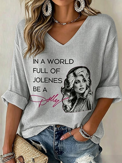 Women'S Country Cowgirl Dolly Commemorative  The Way I See It, If You Want The Rainbow, You Gotta Put Up With The Rain Print T-Shirt