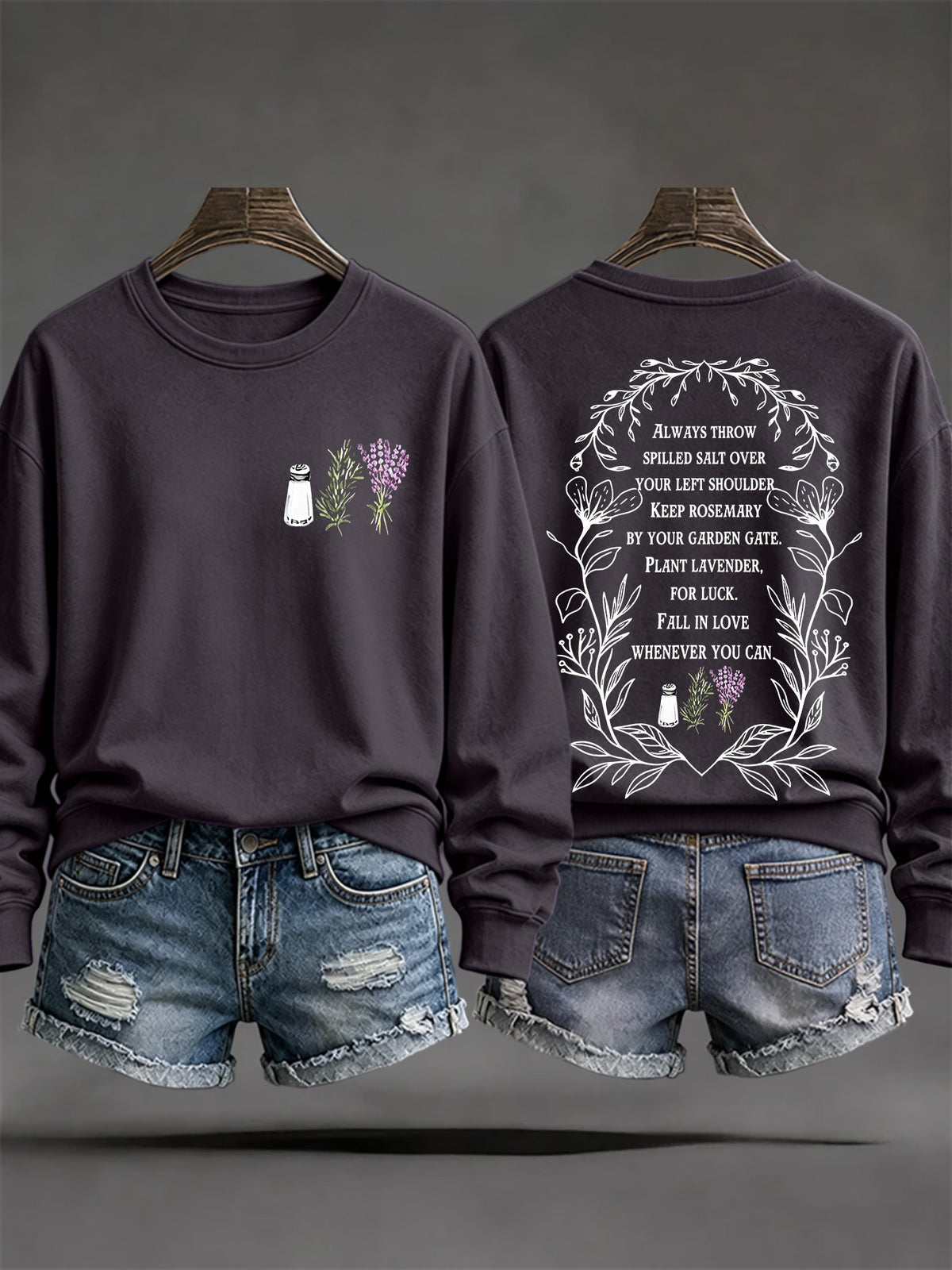 Women's Always Throw Spilled Salt Over Your Left Shoulder Print Casual Sweatshirt