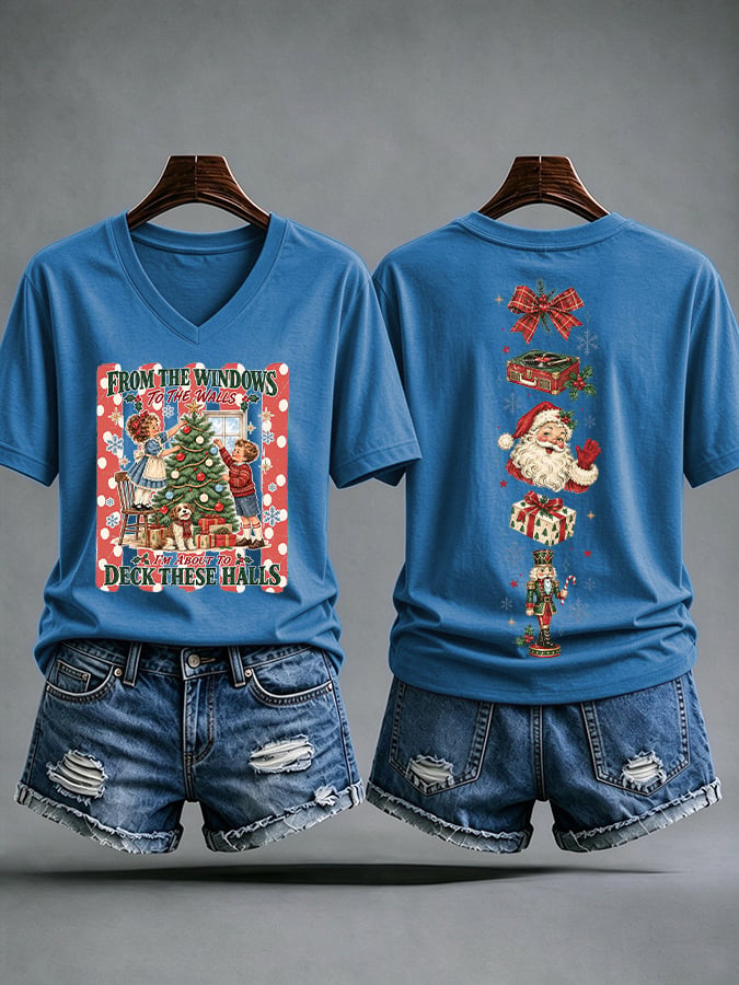 V-Neck Retro Christmas From Window To The Walls I'm About To Deck These Halls Print T-Shirt