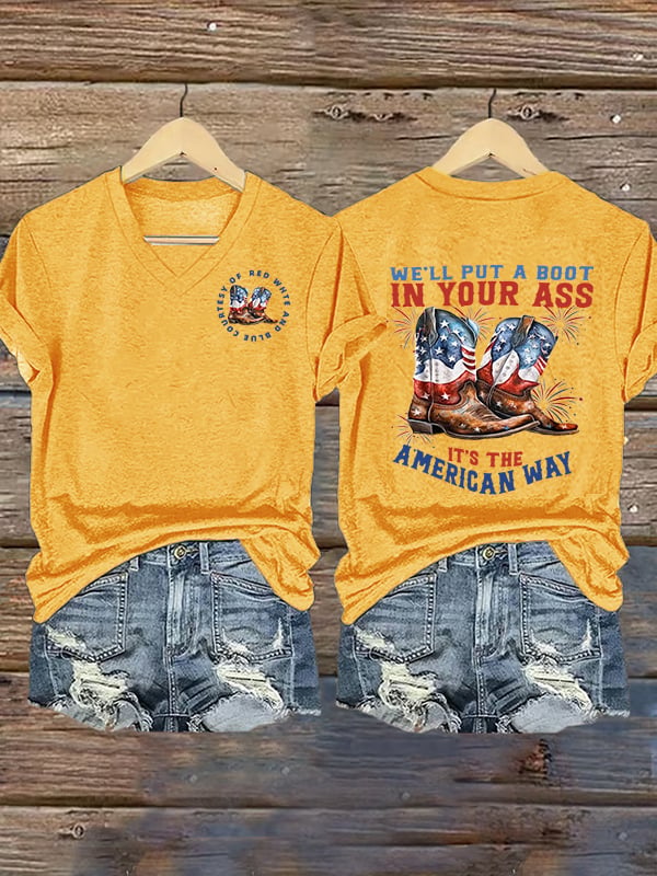 Women's V-neck We’ll put a boot in your ass it’s the American Way T-Shirt