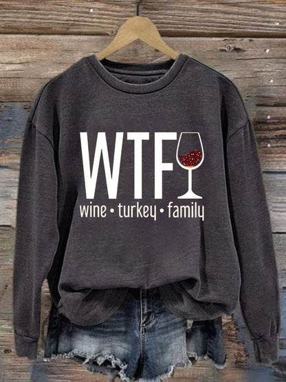 Women's WTF Wine Turkey Family Round Neck Casual Sweatshirt