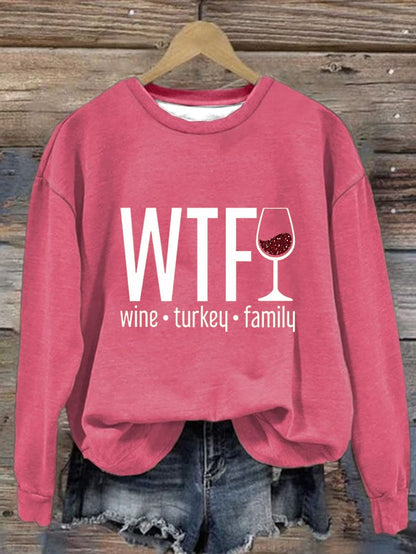 Women's WTF Wine Turkey Family Round Neck Casual Sweatshirt