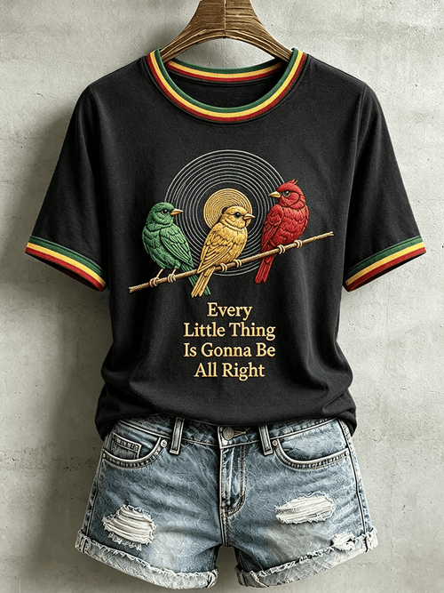 Women's Every Little Thing Is Gonna Be Alright Print Casual T-shirt