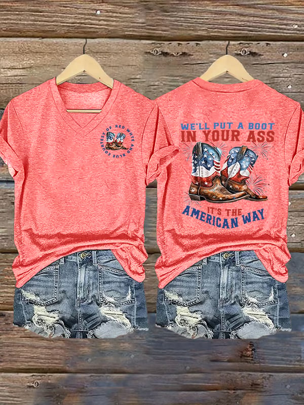 Women's V-neck We’ll put a boot in your ass it’s the American Way T-Shirt