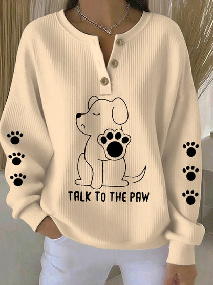 Women's Talking With Paws Funny Puppy Print Sweatshirt