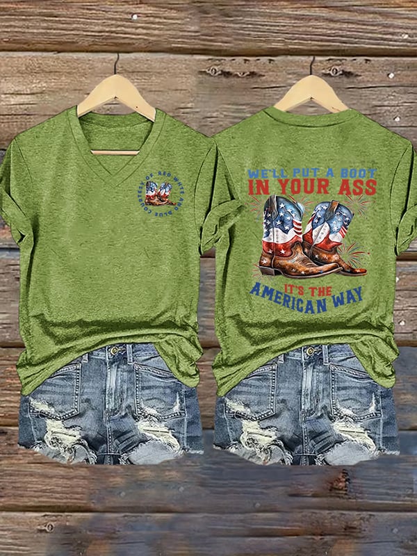 Women's V-neck We’ll put a boot in your ass it’s the American Way T-Shirt