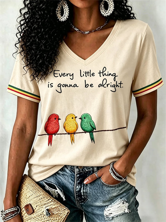 Women's Every Little Thing Is Gonna Be Alright Print Casual T-shirt