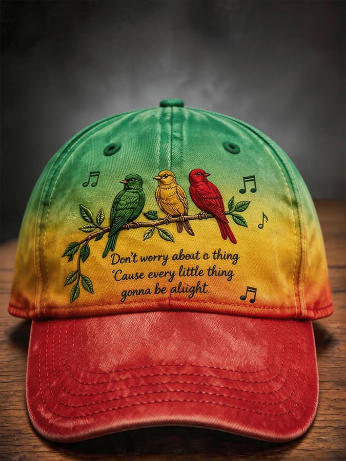 Don'T Worry About Anything Because Every Little Thing Will Get Better Printed Hat