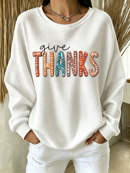 Women's Give Thanks Print Sweatshirt