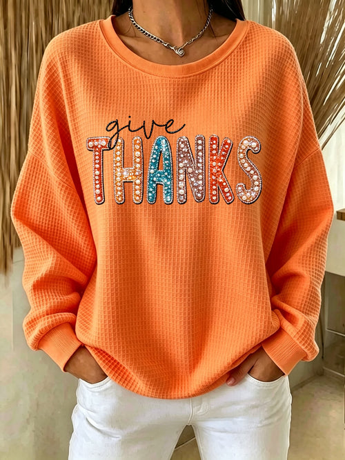 Women's Give Thanks Print Sweatshirt
