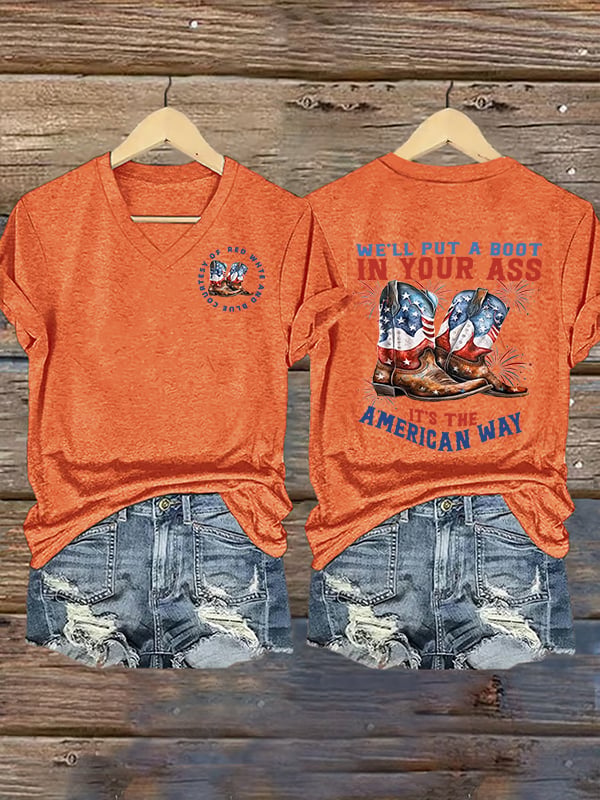 Women's V-neck We’ll put a boot in your ass it’s the American Way T-Shirt