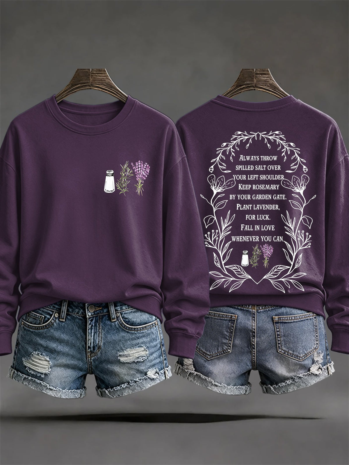 Women's Always Throw Spilled Salt Over Your Left Shoulder Print Casual Sweatshirt