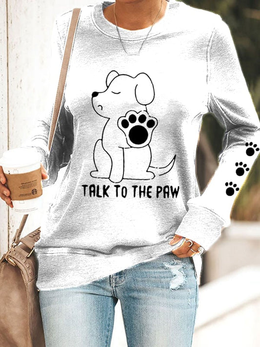 Women's Talking With Paws Funny Puppy Print Sweatshirt