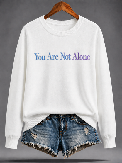 Women's Soft 100% Cotton Knit Sweater With Embroidered "You Are Not Alone" Motto – Cozy Oversized Long Sleeve Pullover
