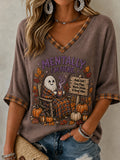 Women's Cozy Ghost Fall Mentally I'm Here Mid-length Sleeves V-Neck T-Shirt