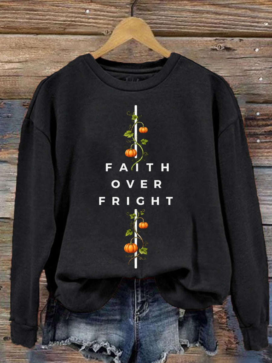 Women's Faith Over Fright Print Sweatshirt
