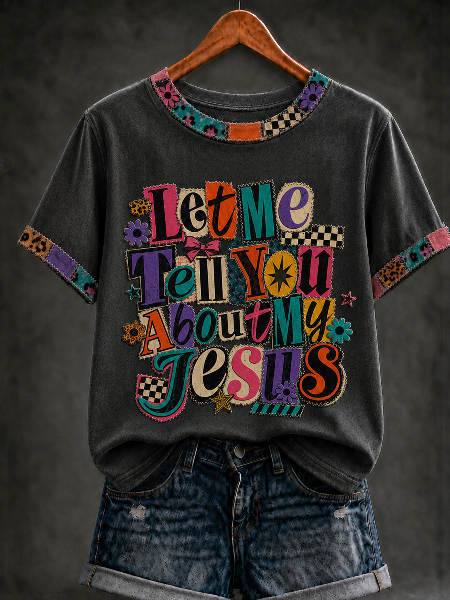 Women's Christian Let Me Tell You About Jesus Short Sleeve T-shirt