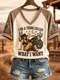 Women's I Do A Thing Called What I Want Print Casual V-Neck Tee